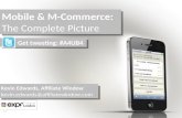 Mobile and M-Commerce. The complete picture - Kevin Edwards