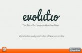 Evolutio  gamification and monetisation of news on Mobile