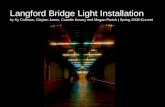 Langford Bridge Light Installation