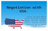 Negotiation with USA