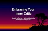 Embracing Your Inner Critic - Toastmasters 2014