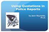 Using Quotations in Police Reports