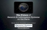 The Future of Sensors and Information Systems for Farm Management
