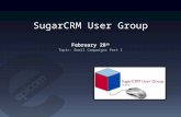 SugarCRM User Group ONLINE:  Email Campaigns Part I