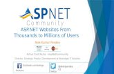 Asp.net websites from thousands to millions of users