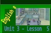Bài giảng Tiếng Anh lớp 8 - Unit 3 - lesson 5 - Write