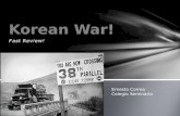 Korean war! Explained. Phases and causes. Outcome?