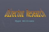 Director Research - Hype Williams