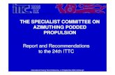 The Specialist Committee on Azimuth Ing Podded Propulsion