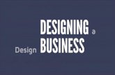 Creating Value - Designing a (Design) Business