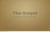 The Gospel: The Story of God (and me)