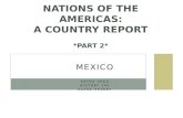 A Country Report: Mexico Part 2