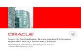 DBA’s New Best Friend: Oracle Database 10g and 11g SQL  Performance Analyzer