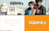 Superdry brand ambassador 2013 presentation