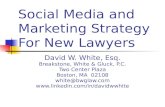 Practicing With Professionalism: Social Media and Marketing Strategy for New Lawyers