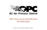 Http:// OPC Data Access Specification DCOM-based.