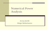 Numerical Power Analysis Anna Achilli Diego Bellantuono.