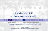 Living in an area of Justice, Freedom and Security European CommissionDirectorate General Justice, Freedom and Security Politica dellUE su immigrazione.