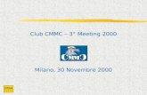 Club CMMC – 3° Meeting 2000 Milano, 30 Novembre 2000.
