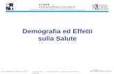 Last updated February 2011 Demografia ed Effetti sulla Salute Revised 05/06 Traduzione: G. Mangiaracina (Sapienza University of Rome)