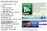 THE BIG DATA ERA Researchers need to be obliged to document and manage their data with as much professionalism as they devote to their experiments. Nature.