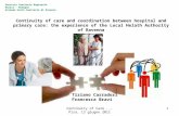 Continuity of care and coordination between hospital and primary care: the experience of the Local Helath Authority of Ravenna Servizio Sanitario Regionale.