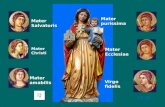 19.00 Mater Christi Mater Ecclesiae Mater Salvatoris Virgo fidelis Mater amabilis Mater purissima.