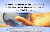 Environmental economics, policies and development in Pakistan