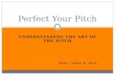 Perfect your pitch april 8 2014