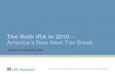 The Roth IRA - America's Next New Tax Break