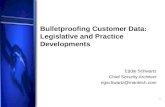 Bulletproofing Customer Data: Legislative and Practice ...