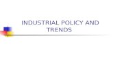 Industrial policy and trends