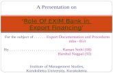 Role of exim bank in export financing
