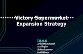 Victory supermarkets expansion strategy harvard business case analysis, strategic, financial, marketing