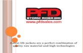 Latest life jackets are a perfect combination of quality raw material and high technologies