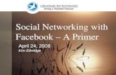 Social Networking with Facebook - A Primer