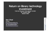 Return On Library Technology Investment Ili 2008 C204 16 Oct