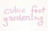 Cubic Foot Gardening