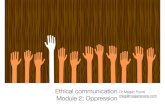 Ethical Communication 2: Oppression