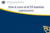 Pros and cons of eCTD baseline submissions