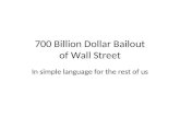 700 billion dollar bailout for dummies