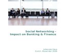 Johannes Haus - The Impact of Social Networking on Banking & Finance