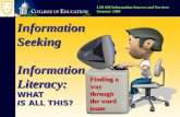 Information Seeking  Information Literacy