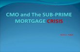 Sub Prime Mortgage Crisis