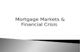 Mortgage market(fin crisis)(1) 1