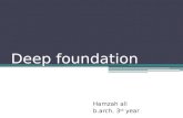 Deep foundation