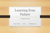 Learning from Failure:  A Support Group