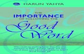 Harun Yahya Islam   The Importance Of Following The Good Word