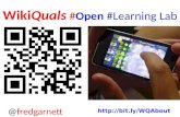 WikiQuals and Open Learning