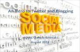 An intro to twitter and blogging